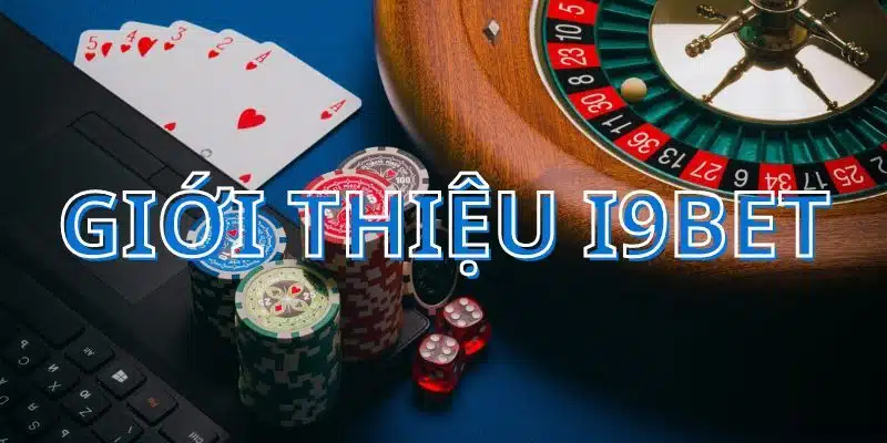 Tham gia chuyên mục hướng dẫn I9BET để hiểu rõ thao tác